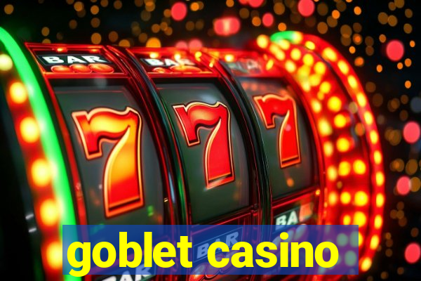 goblet casino