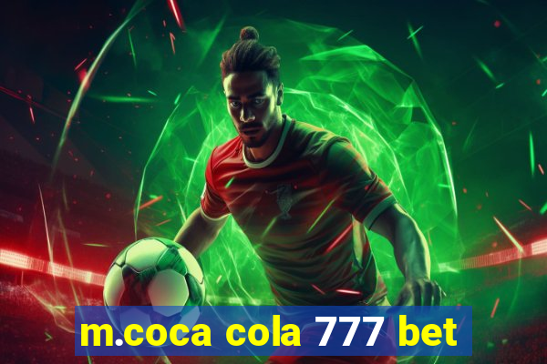 m.coca cola 777 bet