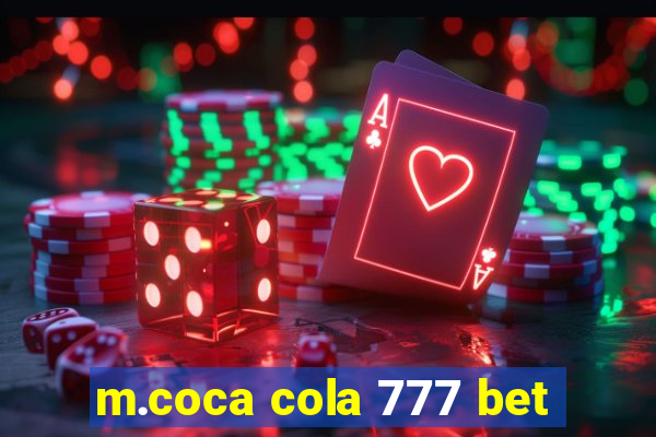 m.coca cola 777 bet