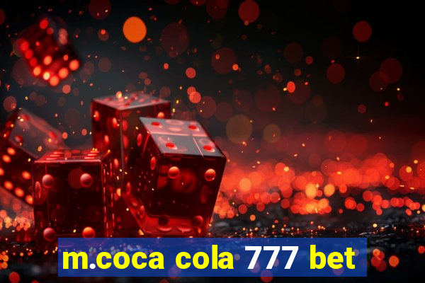 m.coca cola 777 bet