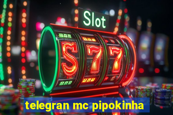 telegran mc pipokinha