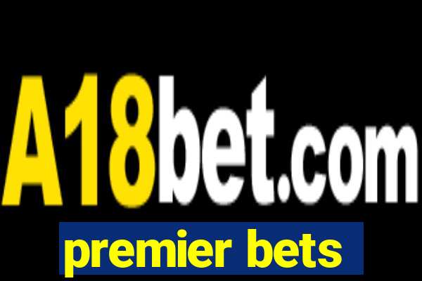 premier bets