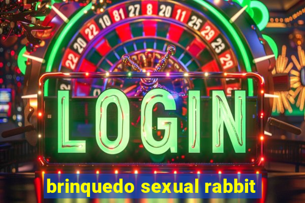 brinquedo sexual rabbit