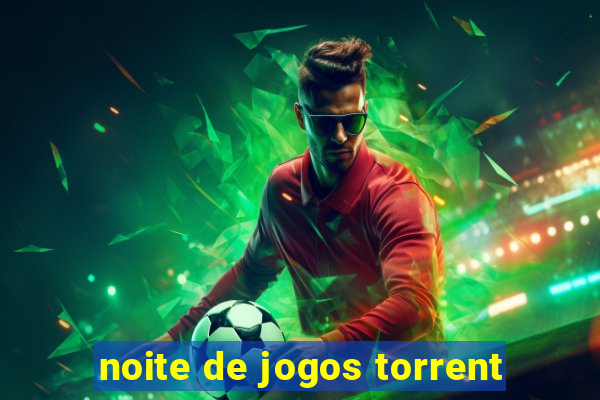 noite de jogos torrent