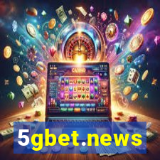 5gbet.news