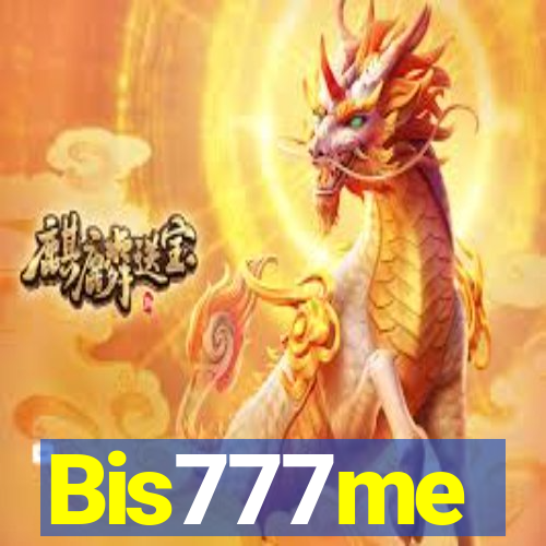 Bis777me