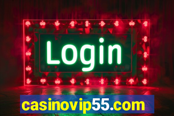 casinovip55.com