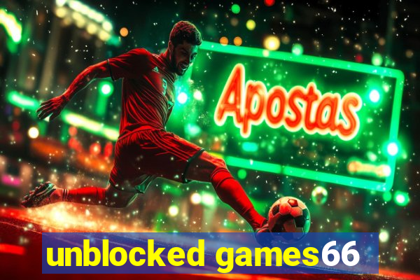 unblocked games66