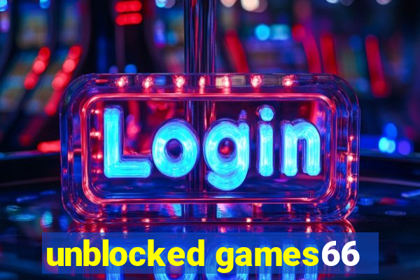 unblocked games66