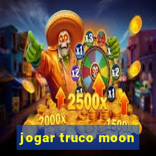 jogar truco moon