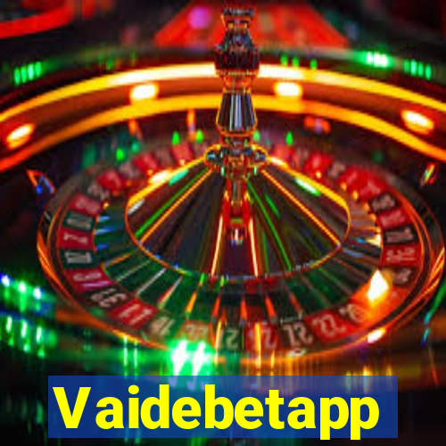 Vaidebetapp