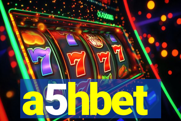 a5hbet