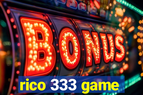 rico 333 game