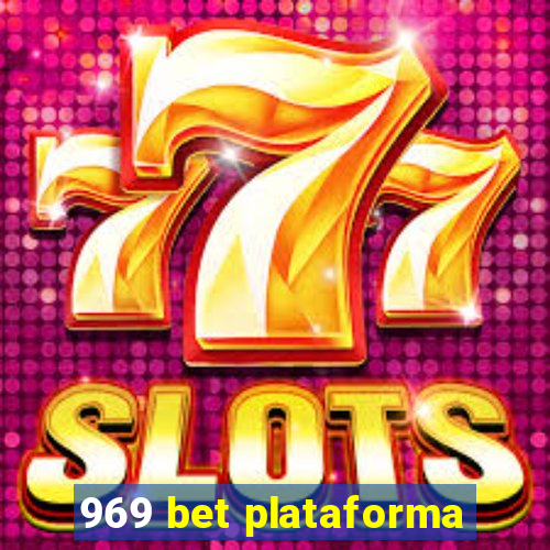 969 bet plataforma