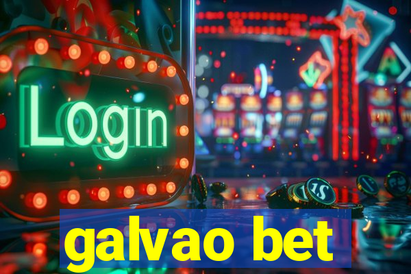 galvao bet