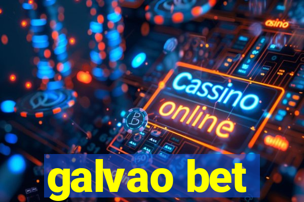 galvao bet