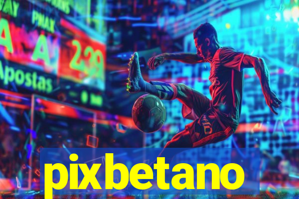 pixbetano