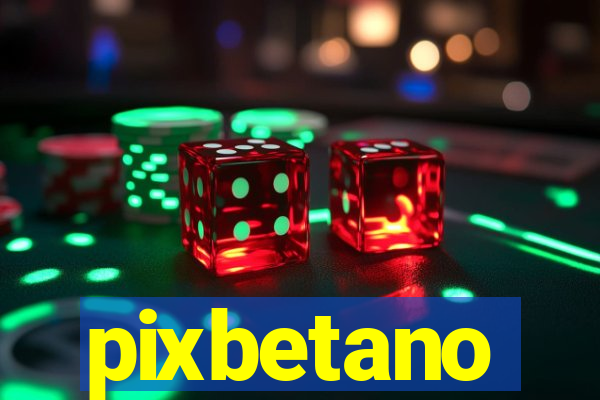 pixbetano