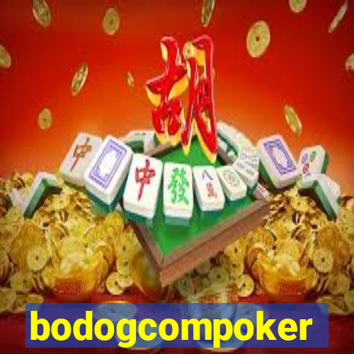 bodogcompoker