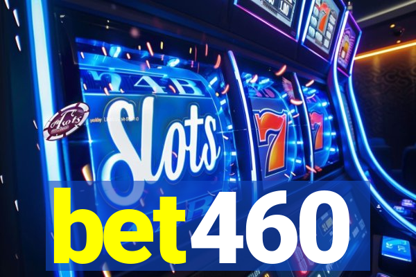 bet460