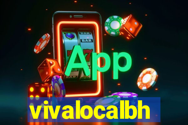 vivalocalbh