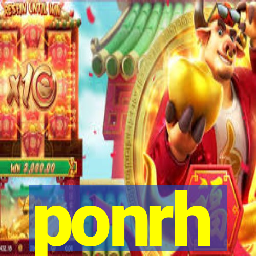 ponrh