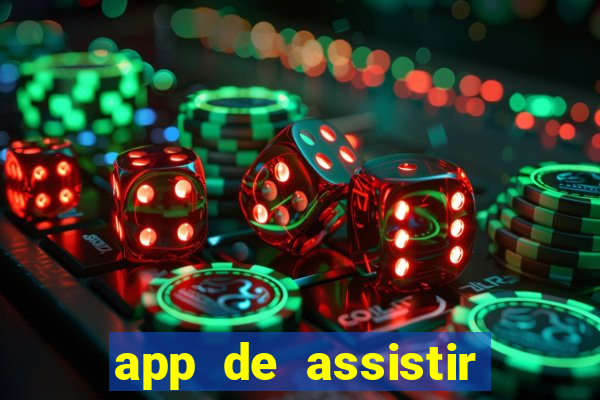 app de assistir jogo ao vivo gratis