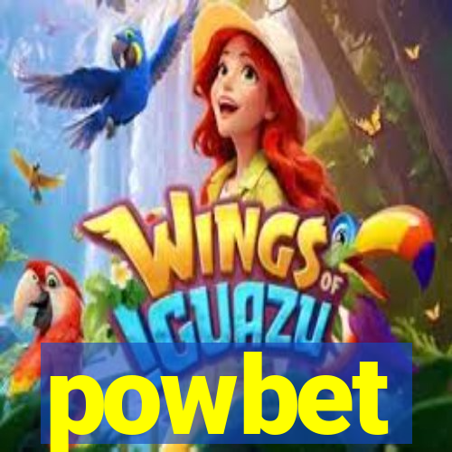 powbet