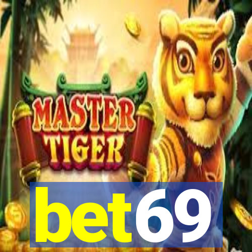 bet69