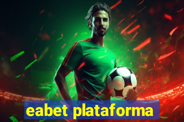 eabet plataforma