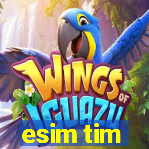 esim tim