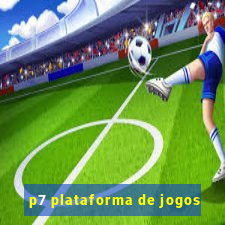 p7 plataforma de jogos