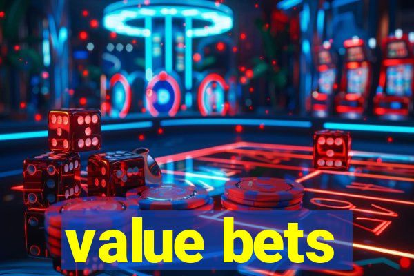 value bets