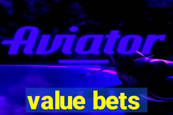 value bets