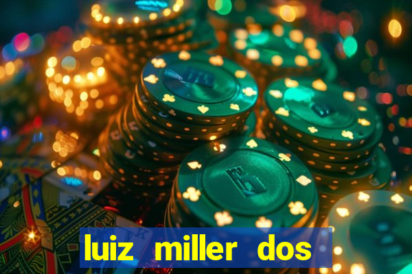 luiz miller dos santos martinho