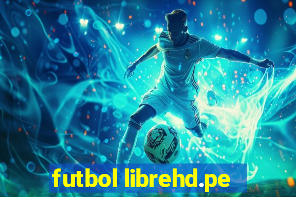 futbol librehd.pe