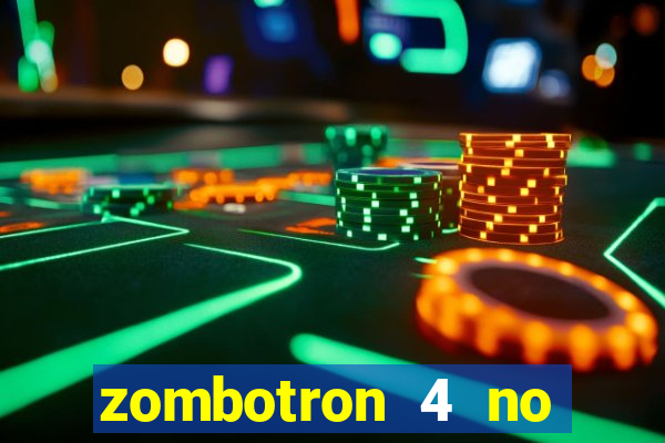 zombotron 4 no click jogos