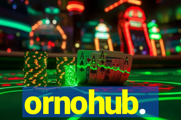 ornohub.