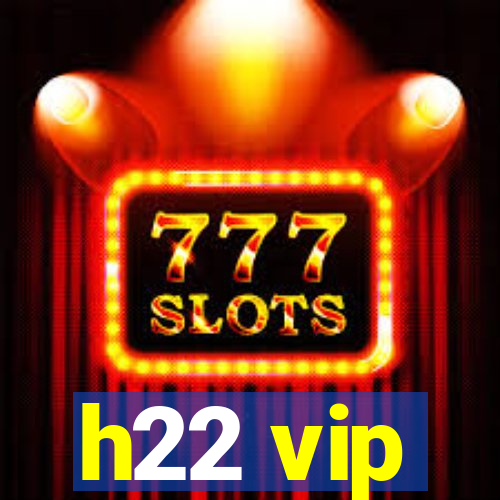 h22 vip