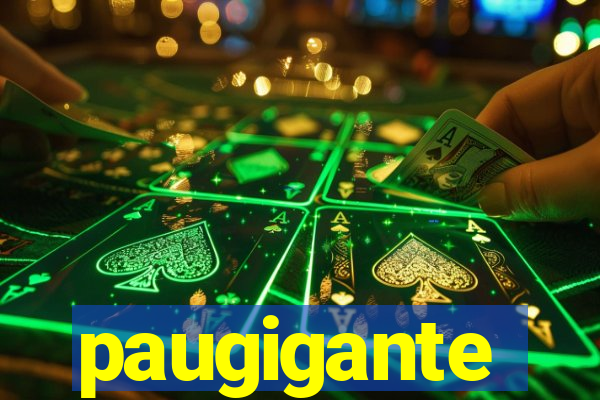 paugigante