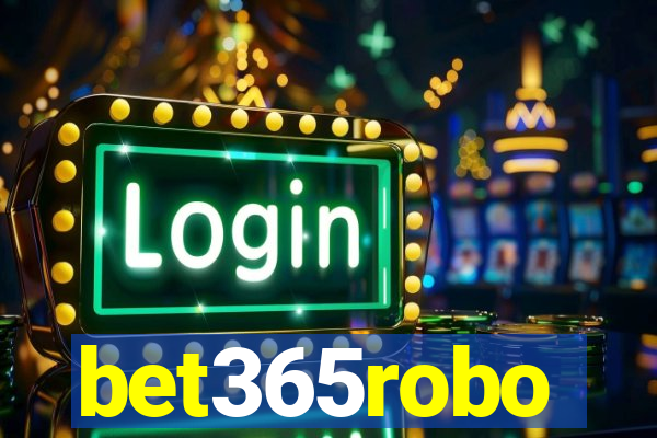 bet365robo