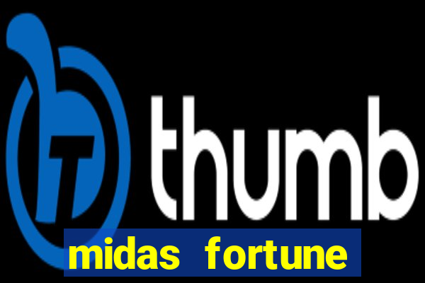 midas fortune minutos pagantes