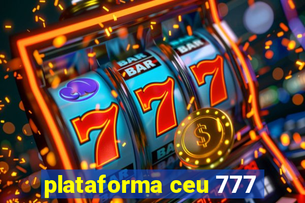 plataforma ceu 777