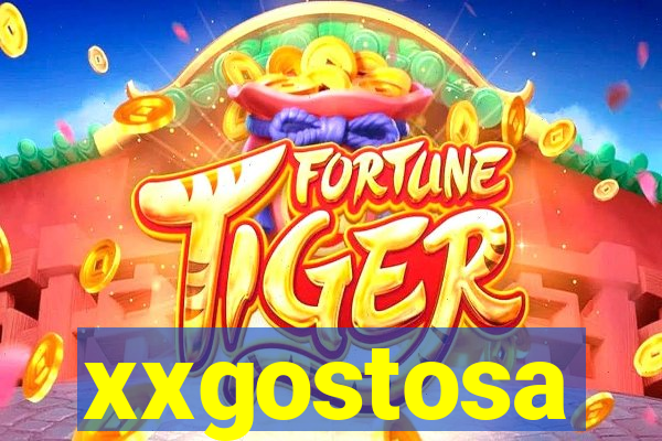 xxgostosa