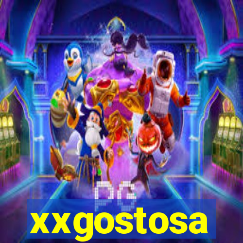 xxgostosa