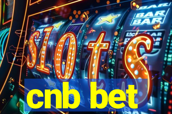 cnb bet