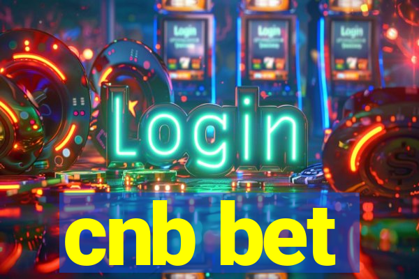 cnb bet