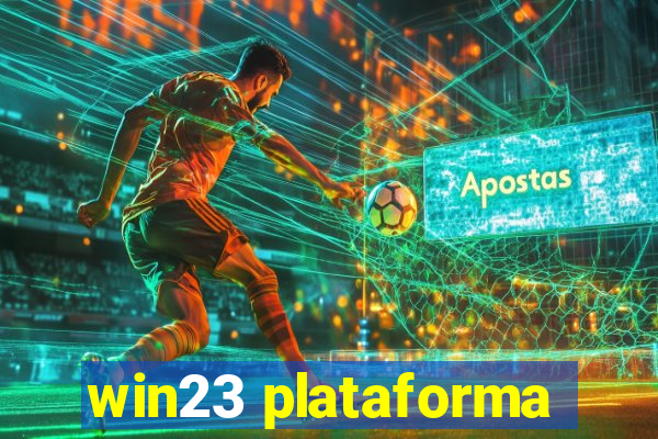 win23 plataforma