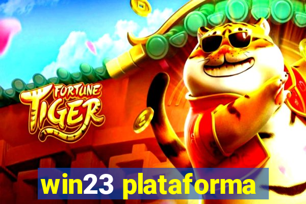 win23 plataforma