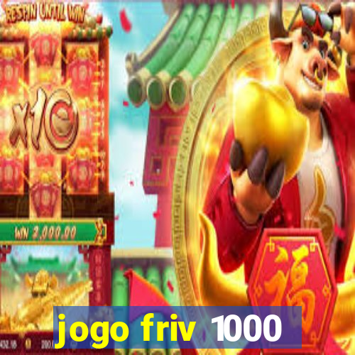 jogo friv 1000